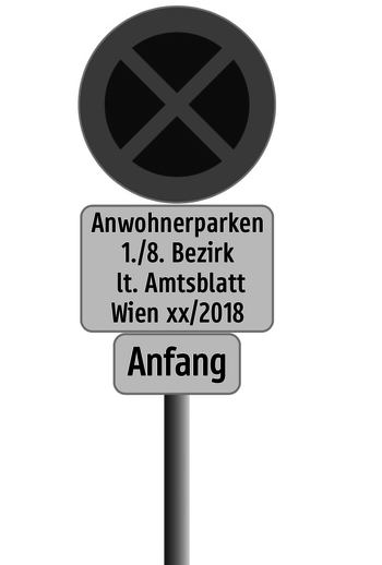 Parkverbotsschild zum Anwohnerparken im 1. und 8. Wiener Gemeindebezirk