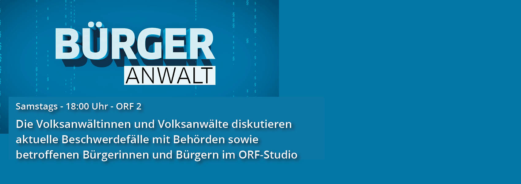 Bürgeranwalt - Samstags 18:00 Uhr - ORF 2